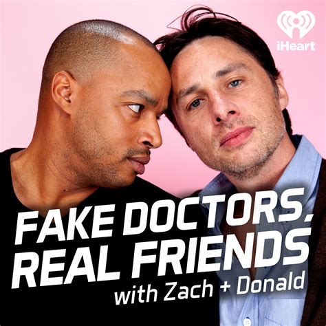 fake doctors real friends watch|zack braff and donald faison.